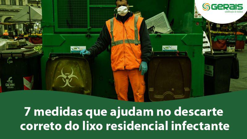 7 medidas que ajudam no descarte correto do lixo residencial infectante.